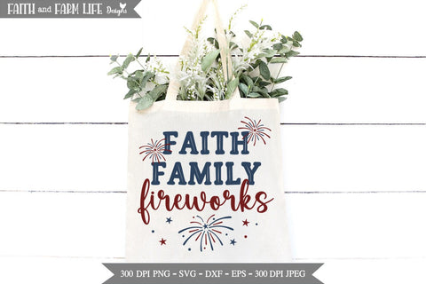 Faith Family Fireworks SVG Designs by Jolein 