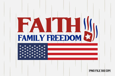 Faith Family Freedom-01 Sublimation designmaster24 