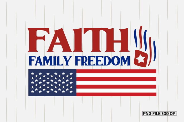 Faith Family Freedom-01 Sublimation designmaster24 