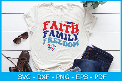 Faith Family Freedom 4th Of July SVG PNG PDF Cut File SVG Creativedesigntee 