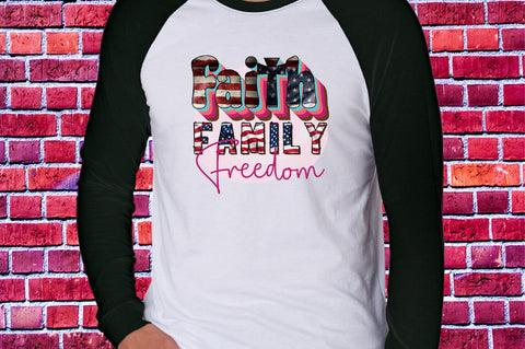Faith Family freedom Sublimation SVGArt 