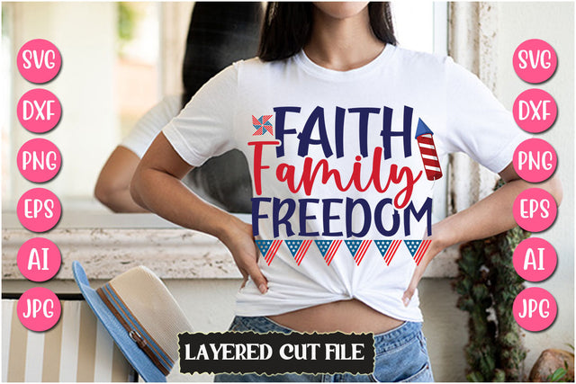 Faith Family Freedom SVG Cut File SVG Newmockups 