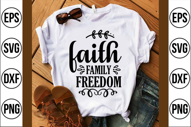 faith family freedom svg SVG shah alam 