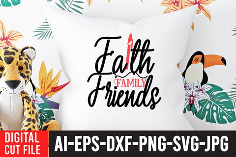 Faith Family Friends SVG Design SVG BlackCatsMedia 