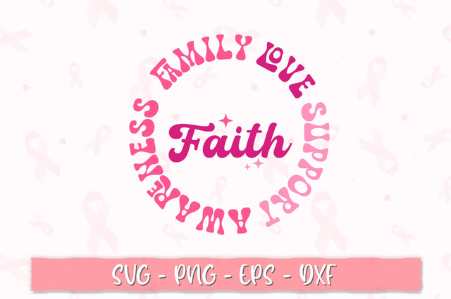 Faith family. love. support. awareness. believer. hope. strength. courage. PNG SVG Shetara Begum 
