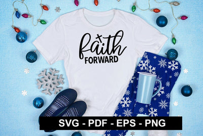 Faith forward SVG SVG CraftingStudio 