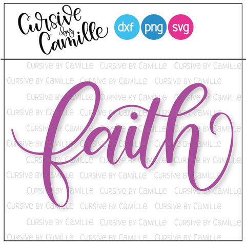 Faith Hand Lettered SVG Cut File SVG Cursive by Camille 