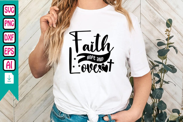 Faith Hope and Love SVG Craftlabsvg24 