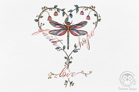 Faith Hope Love Dragonfly Heart PNG Sublimation LAM HOANG THUY 