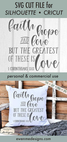 Faith Hope Love - Love - Greatest Is Love - SVG SVG Ewe-N-Me Designs 