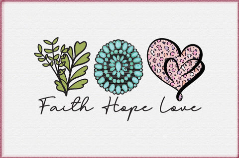 Faith Hope Love Sublimation Sublimation Creativeart88 