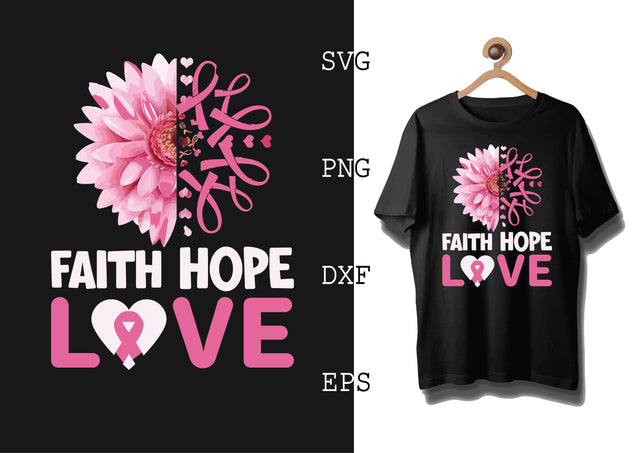 Faith Hope Love Svg, Breast Cancer Awareness Svg SVG DesignTShirt 