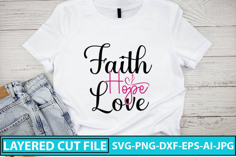 Faith Hope Love SVG Cut File SVG Syaman 
