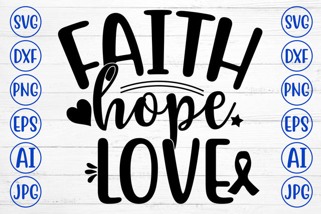 FAITH HOPE LOVE SVG Cut File SVG Syaman 