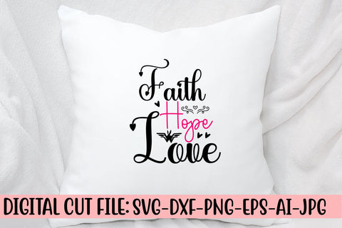 Faith Hope Love SVG Cut File SVG Syaman 