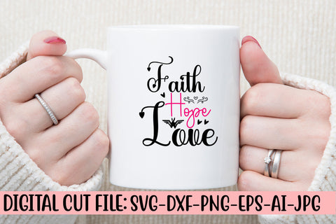 Faith Hope Love SVG Cut File SVG Syaman 