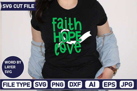 Faith Hope Love Svg Cut File,SVGs,quotes-and-sayings,food-drink,mini-bundles,print-cut,on-sale, SVG DesignPlante 503 