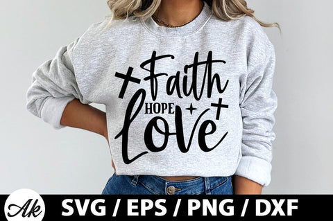 Faith hope love SVG SVG akazaddesign 