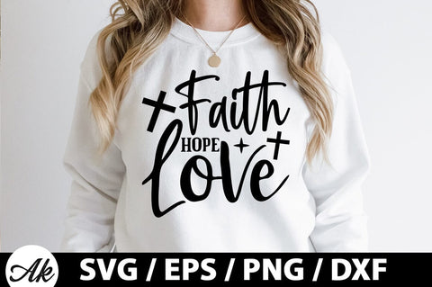 Faith hope love SVG SVG akazaddesign 