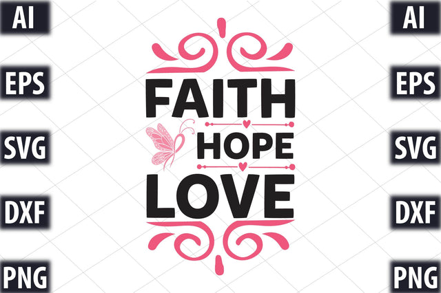 Faith Hope Love SVG SVGista 