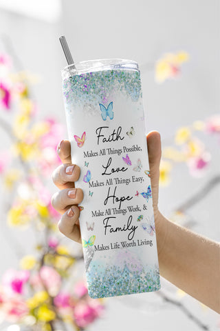 Faith Hope Love Tumbler Png,Hope Love PNG, Christian Bible Tumbler Png, Christian Butterfly 20Oz Skinny Tumbler Sublimation CaldwellArt 