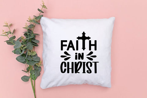 Faith in christ SVG SVG DESIGNISTIC 