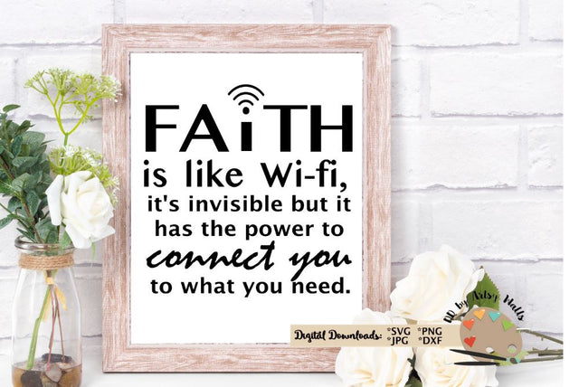 Faith is like wi-fi It's invisible but.. svg - Christian faith svg - Church or home Office decor svg SVG The Artsy Spot 