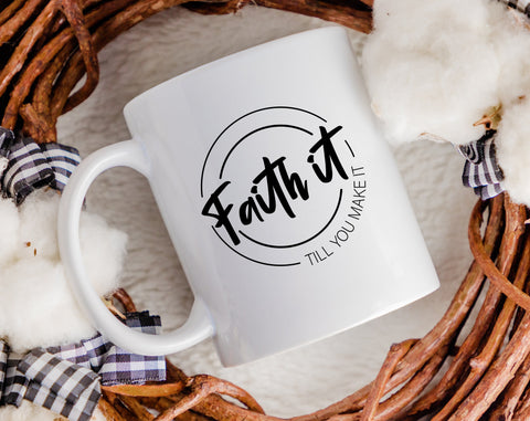 Faith It Till You Make It SVG, Christian Quote SVG SVG HappyDesignStudio 