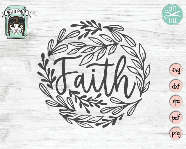 Faith Leaves SVG Cut File SVG Wild Pilot 