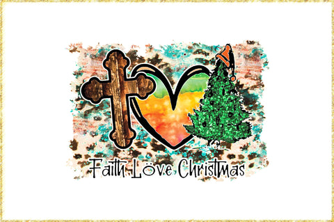 Faith Love Christmas Sublimation Sublimation Jagonath Roy 