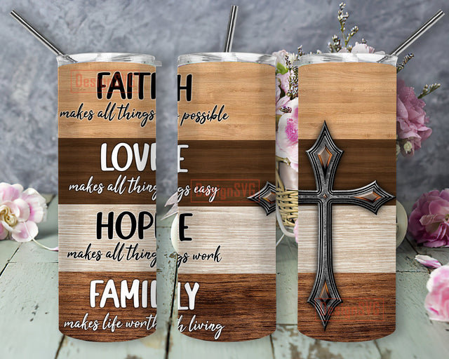Faith Love Hope Family Tumbler Template, Religious 20oz Skinny Tumbler, Cross Tumbler Png, Christian Sublimation Design, Happy Mother's Day, Instant Download Sublimation DesignSVG 
