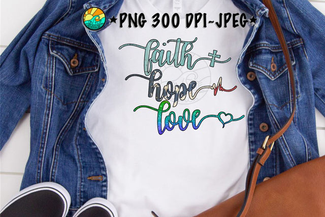Faith - Love - Hope - PNG for Sublimation Sublimation On the Beach Boutique 