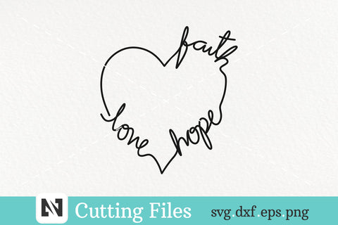 Faith Love Hope Svg Vector File - A Valentine Heart Svg SVG Pinoyart Kreatib 