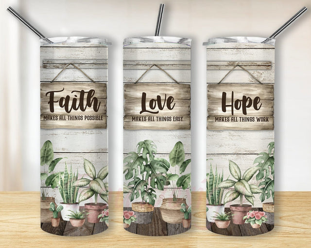 Faith Love Hope Tumbler Png, Plant 20oz Skinny Tumbler, Bible Verse Tumbler Design, Christian Tumbler Template, Instant Download Sublimation BouDesign 