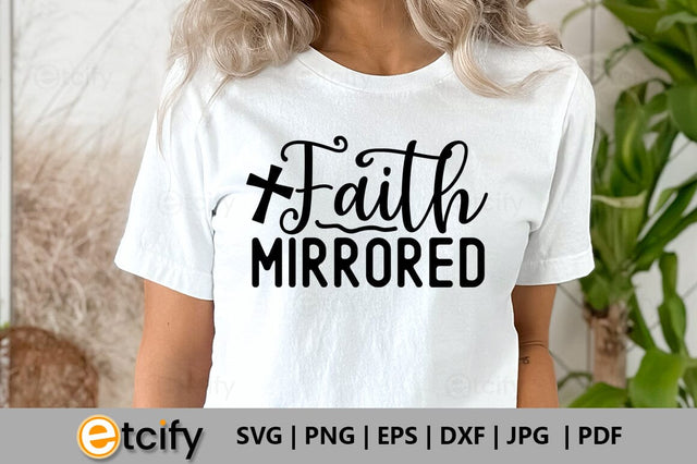 Faith mirrored SVG SVG etcify 