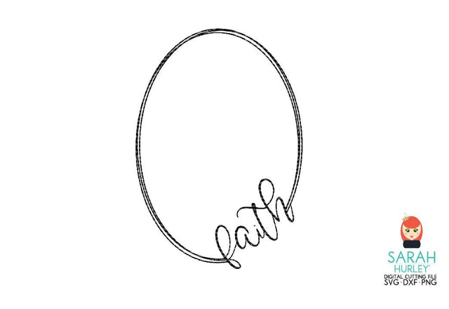 Faith Oval Frame SVG Sarah Hurley 