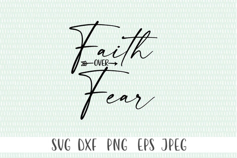 Faith Over Dear SVG SVG Simply Cutz 