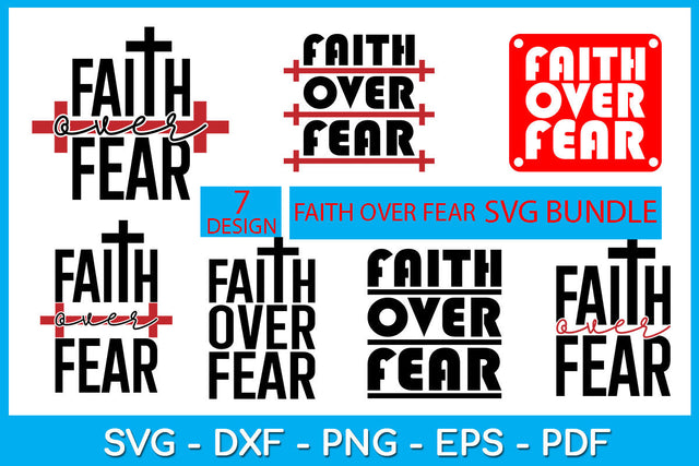 Faith Over Fear Bundle SVG PNG PDF Cut File SVG Creativedesigntee 