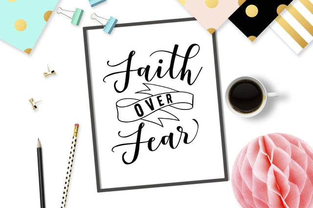 Faith over Fear | Christian Cut file SVG TheBlackCatPrints 