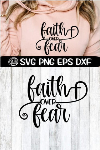 FAITH OVER FEAR - CROSS - EASTER - SVG PNG DXF EPS SVG On the Beach Boutique 