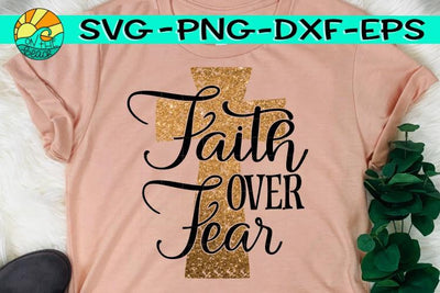 Faith Over Fear - Cross - SVG - DXF - EPS - PNG SVG On the Beach Boutique 