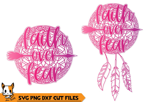 Faith Over Fear Dreamcatcher | Mandala SVG SVG Zen Kitty 