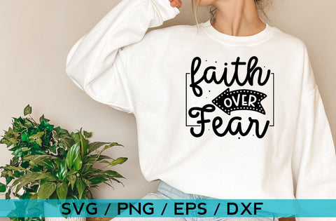 Faith over fear, Inspirational SVG SVG MD mominul islam 