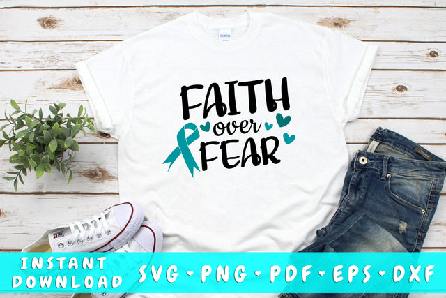 Faith Over Fear Ovarian Cancer SVG SVG HappyDesignStudio 