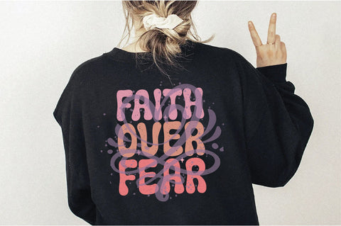 Faith Over Fear Sublimation Creativeart88 