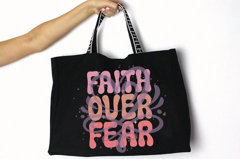 Faith Over Fear Sublimation Creativeart88 