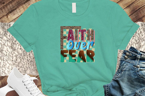 Faith over Fear Sublimation SVGArt 