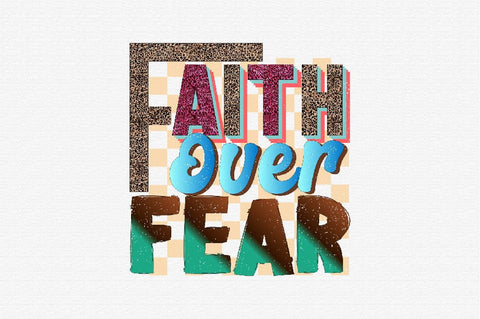 Faith over Fear Sublimation SVGArt 