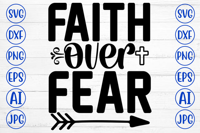 Faith Over Fear SVBG Cut File SVG Syaman 