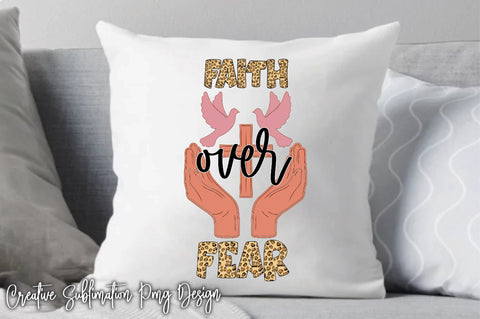 Faith Over Fear SVG Creativeart88 